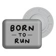BibBits Race Number Magnets - Born To Run Grey